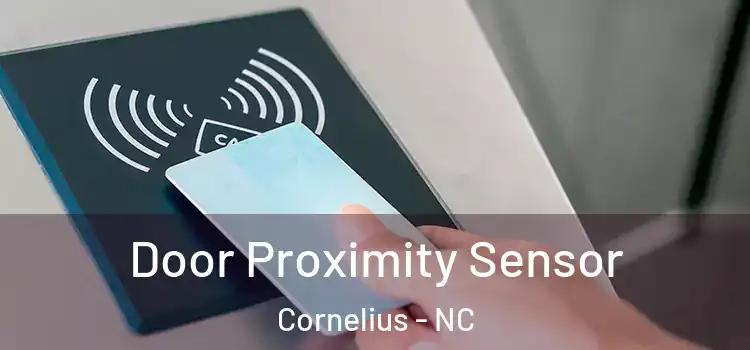Door Proximity Sensor Cornelius - NC