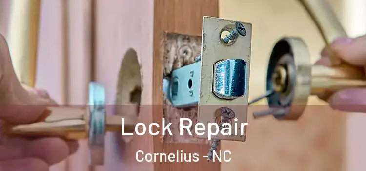 Lock Repair Cornelius - NC