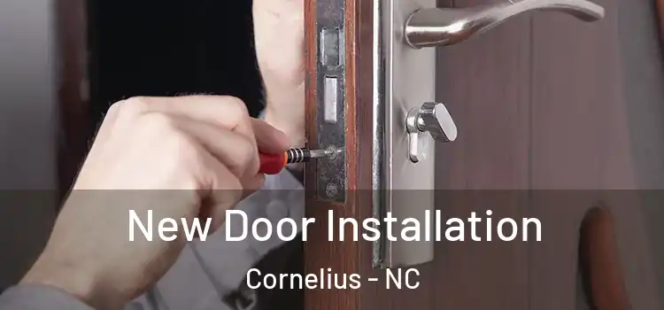 New Door Installation Cornelius - NC
