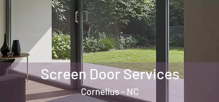 Screen Door Services Cornelius - NC